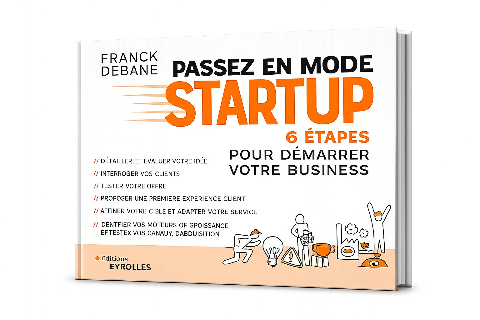 Passez en mode startup, the book by Franck Debane